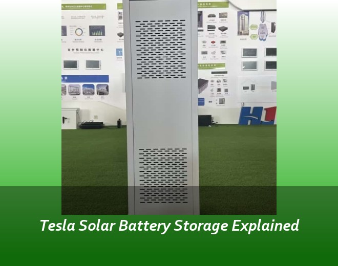 Tesla Solar Battery Storage Explained